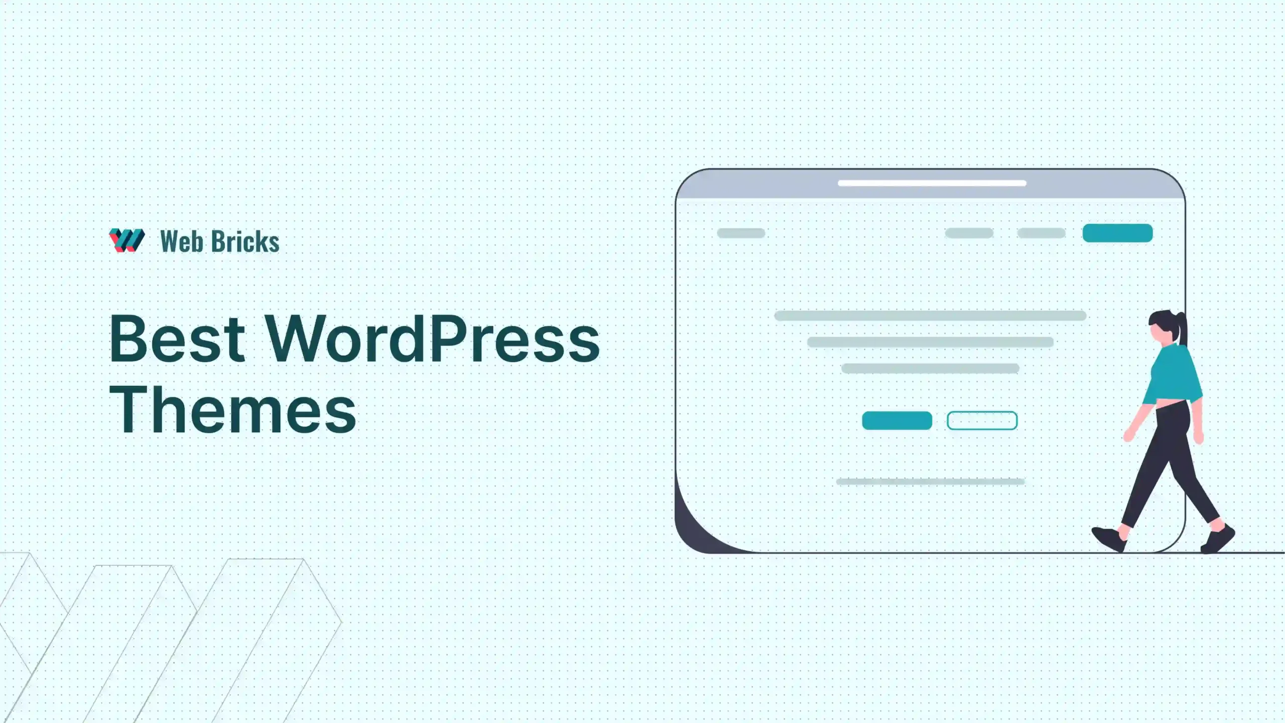 Best WordPress Themes - Web Bricks